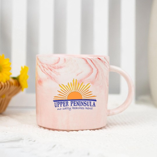 No Salty Beaches Here Upper Peninsula Up Michigan Marble Mugs