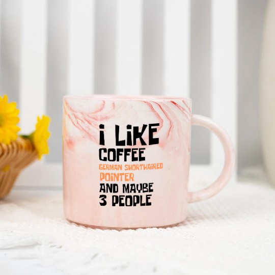 I Like Coffee German Shorthaired and 3 People Marble Mugs