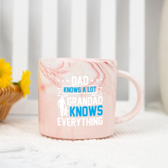 Dad Knows A Lot Grandad Knows Everything Marble Mugs