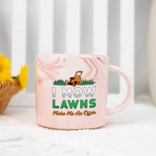 Lawn Mower I Mow Lawns Gardener Garden Lawn Mowing Marble Mugs