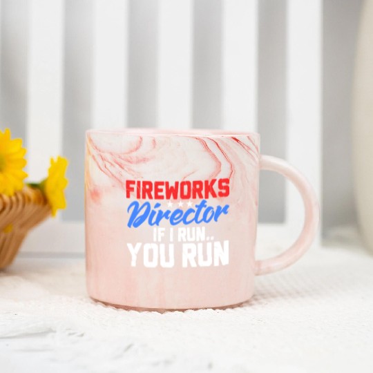 Fireworks Director If I Run You Run, 4th of July Marble Mugs