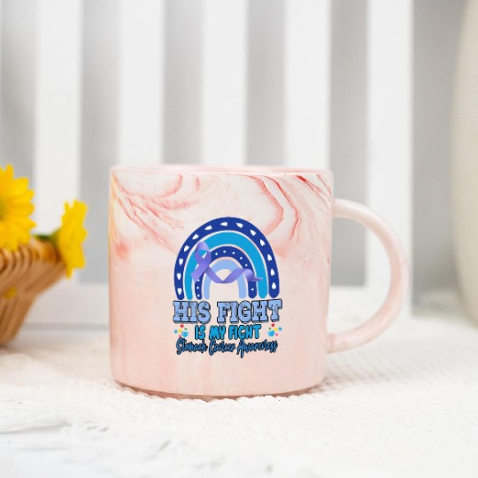 Stomach Cancer His Fight Is My. Novelty Funny Marble Mugs