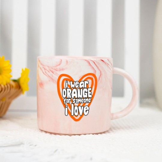 I Wear Orange For Someone I Love Leukemia Cancer Marble Mugs