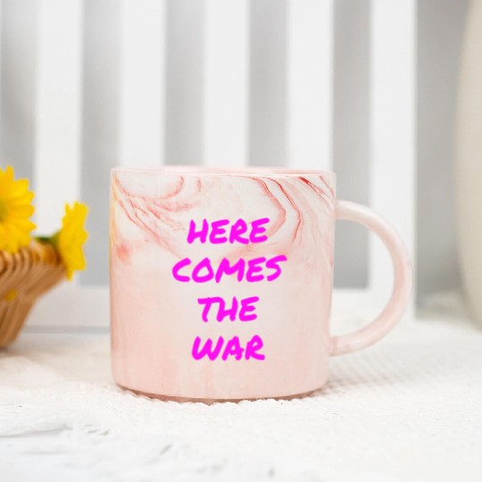Here Comes The War (in neon pink letters) Marble Mugs