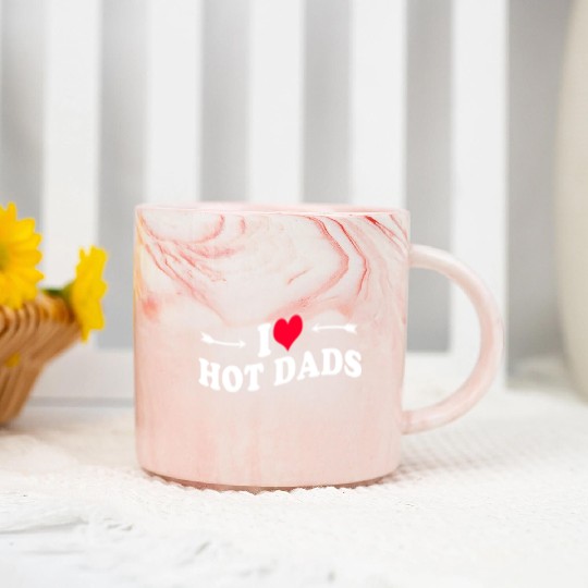 i love hot dads i heart hot dads love hot dads Marble Mugs