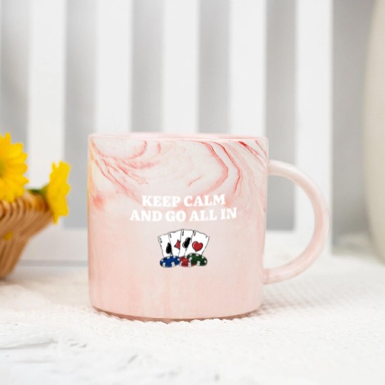 Keep Calm and Go All In Gambler Poker Gambling Marble Mugs