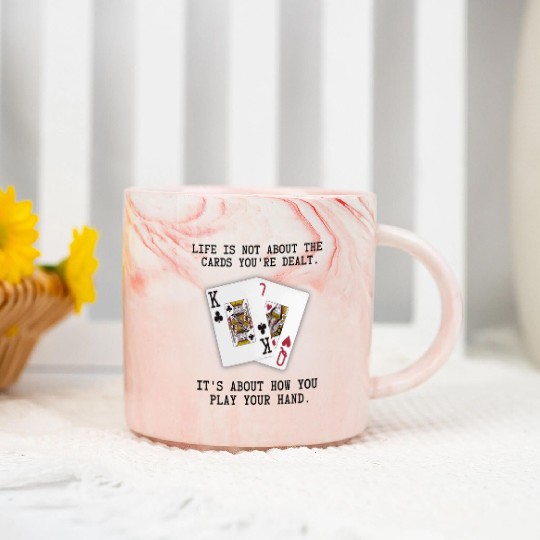 Inspirational Saying Playing Cards Poker Quote Marble Mugs