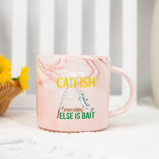I Fish For Catfish Everything Else Is Bait - Wels Marble Mugs