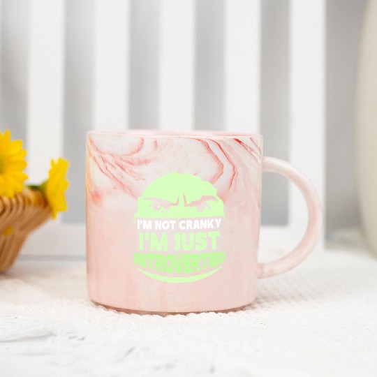 I'm Not Cranky - I'm Just Introverted Introvert Marble Mugs