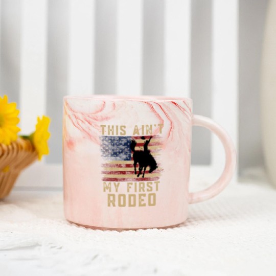 THIS AIN'T MY FIRST RODEO Marble Mugs