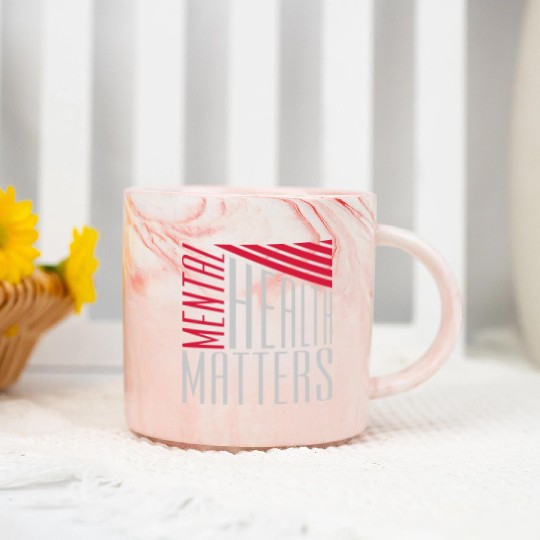 mental health matters quote Marble Mugs