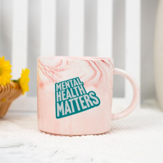 mental health matters quote Marble Mugs