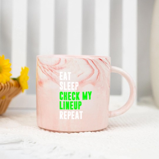 Eat sleep check my lineup repeat fantasy football Marble Mugs