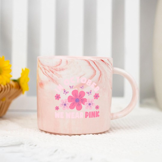 In October We Wear Pink Flowers Butterfly Breast Marble Mugs