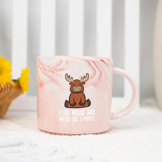 I Like Moose And Maybe Like 3 People Marble Mugs