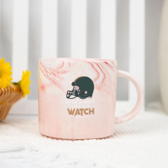 In October We Wear Pink And Watch Football Marble Mugs