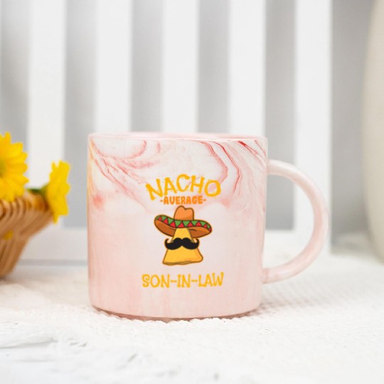 Nacho Average Son In Law Mexican Dish Husband Cinc Marble Mugs