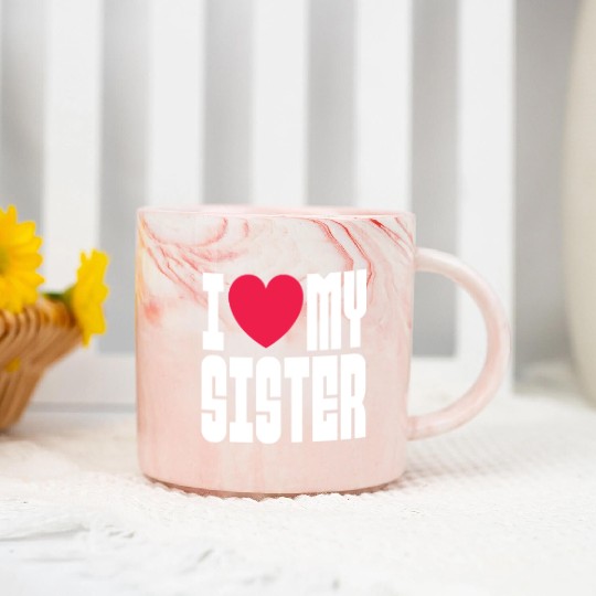 I Love My Sister Marble Mugs