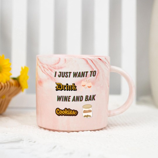 Je veux juste boire du vin et faire des biscuDRINK Marble Mugs