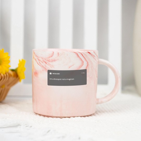 psychology humor i m a therapist not a magician Marble Mugs