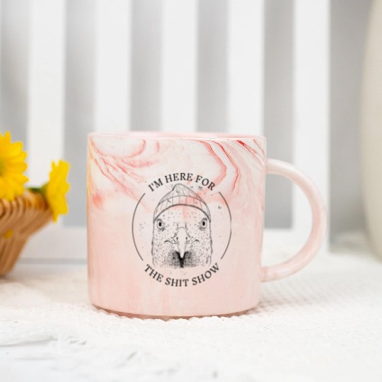 I am here for the shit show I am here for the shit Marble Mugs