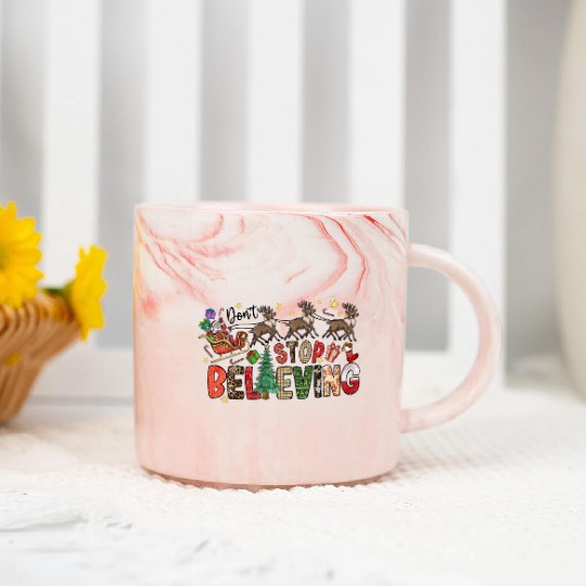 Dont Stop Believing Marble Mugs
