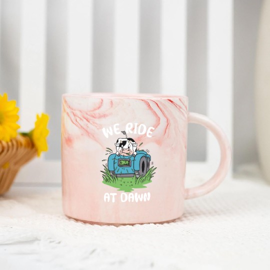 We Ride At Dawn Dad Lawn Mower Make Laugh Day Yard Marble Mugs