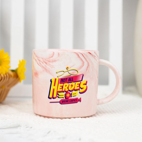 Not All Heroes Wear Capes Marble Mugs