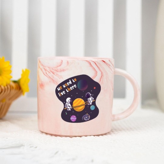 We Used To Live There Cool astronauts on Planets Marble Mugs