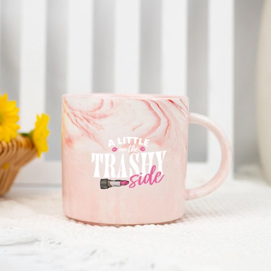 Little On The Trashy Side Funny Country Music Marble Mugs