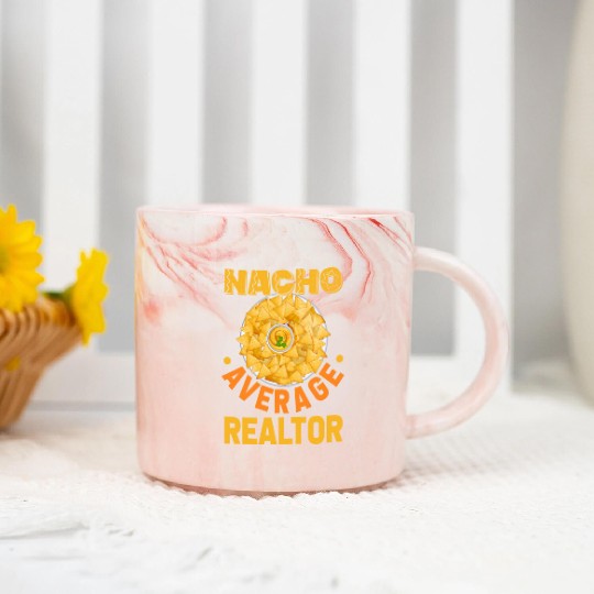 Nacho Average Realtor Mexican Fiesta Marble Mugs
