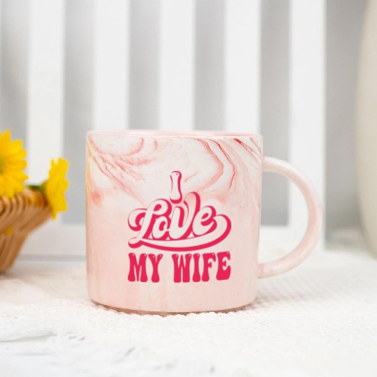 I love my wife Marble Mugs