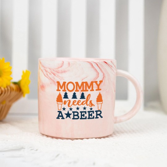 Mommy needs a BEER Marble Mugs