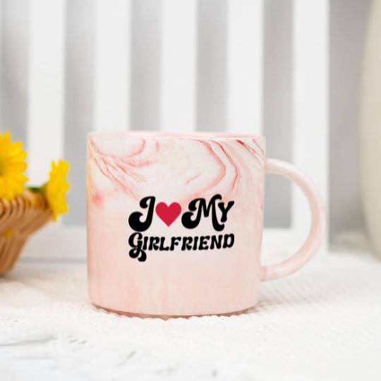 I love my girlfriend Marble Mugs