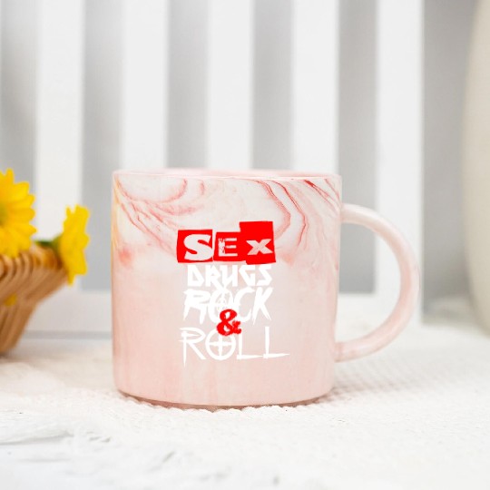 sx and drugs and Rock and Roll Marble Mugs