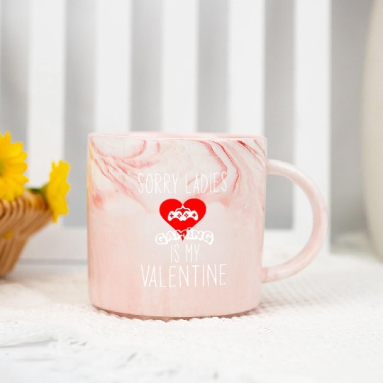 sorry ladies gaming is my Valentine1784 Marble Mugs
