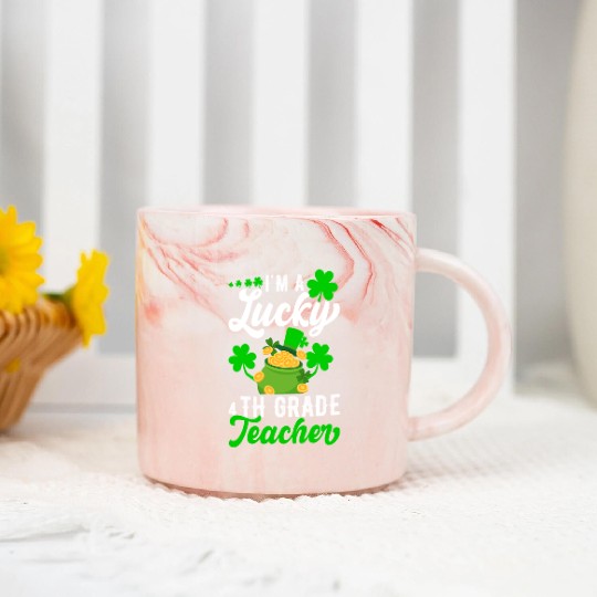 I'm a Lucky 4th Grade Teacher St Patrick's Marble Mugs