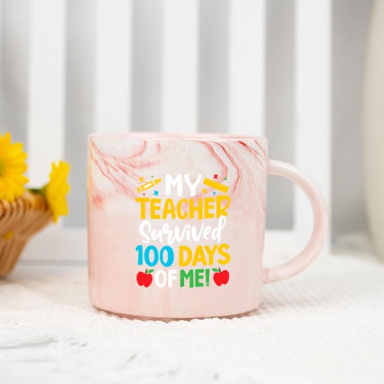 My Teacher Survived 100 Days Of Me Teacher Novelty Marble Mugs