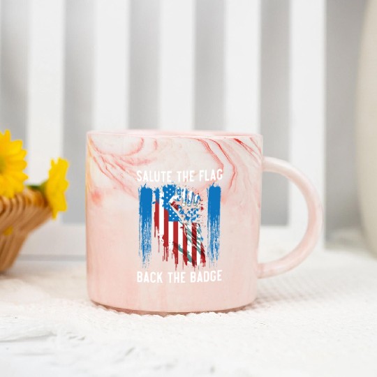 Salute The Flag Back The Badge Cop Law Enforcement Marble Mugs
