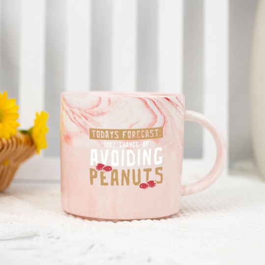 Today's Forecast 100% Chance Of Avoiding Peanuts Marble Mugs