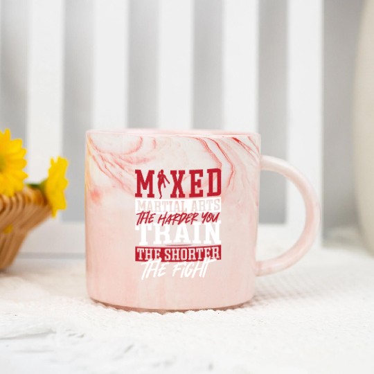 Mixed Martial Arts The Harder You Train Shorter Marble Mugs