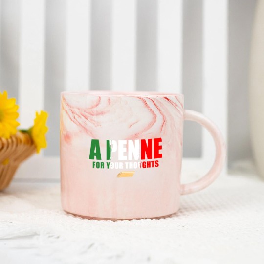 A Penne For Your Thought Italian Italy Flag Pasta Marble Mugs