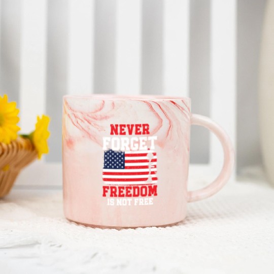 Never Forget Freedom Is Not Free USA Memorial Day Marble Mugs