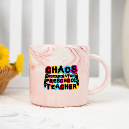 Chaos Coordinator Preschool Teacher Marble Mugs