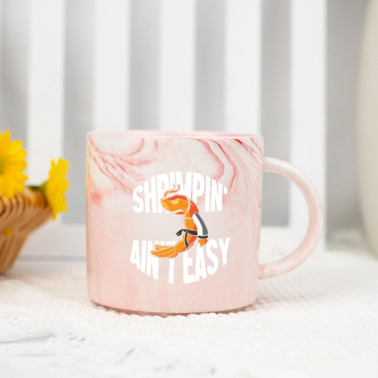 Funny Jiu Jitsu Shrimp Pun Shrimpin Aint Easy Marble Mugs