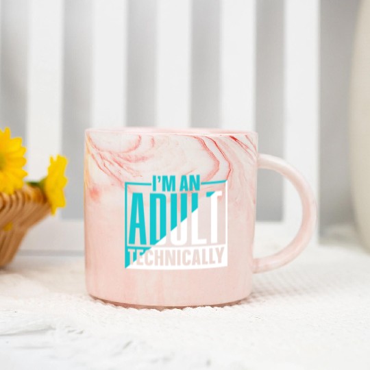 I'm An Adult Technically Adulting Birthday Marble Mugs