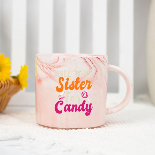 Will Trade Sister For Candy Marble Mugs