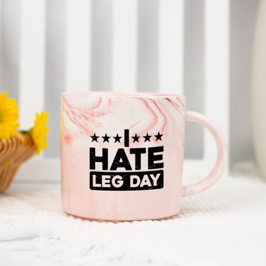 I Hate Leg Day 11 Marble Mugs