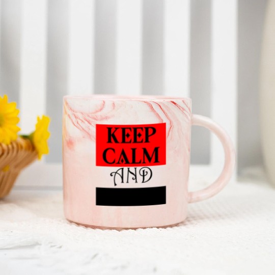 KEEP CALM and ... Marble Mugs
