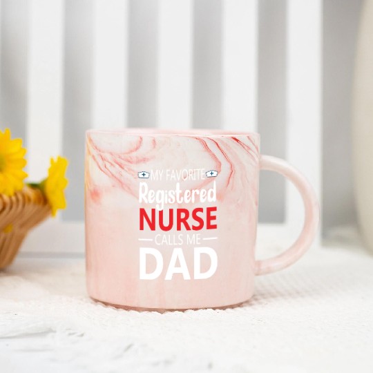 My Favorite Registered Nurse Calls Me Dad Marble Mugs